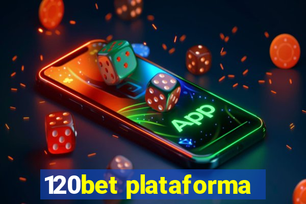 120bet plataforma